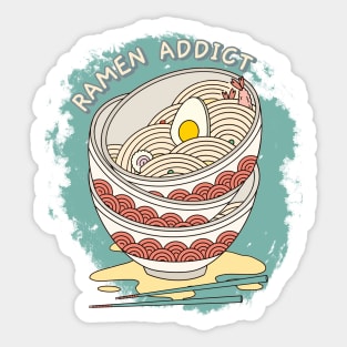 Ramen addict  I love Ramen Love Cute Kawaii ramen Instant ramen cute kawaii bowl of ramen Sticker